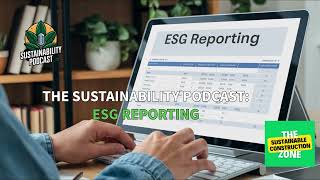 ESG Reporting Podcast [upl. by Nilam]