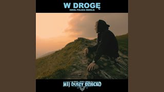 W Drogę [upl. by Fritzsche]