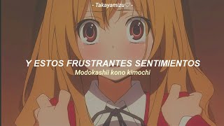 Toradora OP 2 Full AMV 「Silky Heart  Yui Horie」 Sub Español  Romaji [upl. by Nnaes]