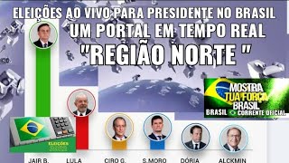 ELEIÇÕES AO VIVO PARA PRESIDENTE NO BRASIL quotREGIÃO NORTEquot ENQUETE EM TEMPO REAL VAIVENDO BRASIL [upl. by Kauffmann238]