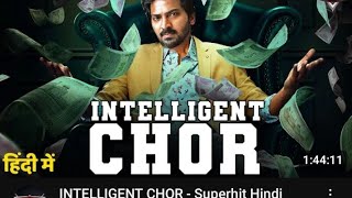 INTELLIGENT CHOR  Superhit Hindi Dubbed Full Movie  Vaibhav Remya Nambeesan South Romantic Movie [upl. by Ybrek]