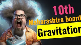 Gravitation 02 Maharastra board 10th physicswallah physics [upl. by Eradis680]