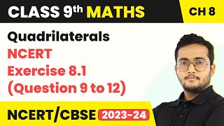 Quadrilaterals  NCERT Exercise 81 Question 9 to 12 Solutions  Class 9 Maths Chapter 8 [upl. by Archaimbaud884]