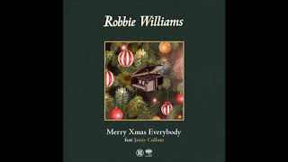 Robbie Williams feat Jamie Cullum  Merry Xmas Everybody Audio [upl. by Pruter140]