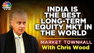 India Is The Best LongTerm Equity Market In The World Chris Wood Of Jefferies  N18V  CNBC TV18 [upl. by Licastro]