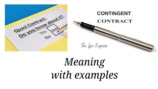 Quasi Contract and Contingent Contract With examples Tamil [upl. by Airamzul247]