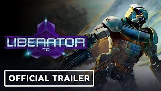 Liberator TD  Official Trailer [upl. by Erimahs]