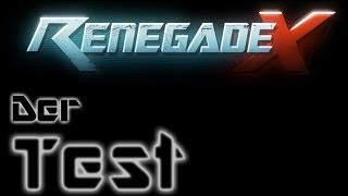 RenegadeX Open Beta  Gameplay  Test PCDeutsch [upl. by Pet]