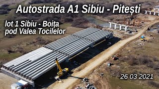 Autostrada A1 SibiuPitești lot1 SibiuBoita podul peste Valea Tocilelor 26032021 [upl. by Noteek]