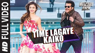 Time Lagaya Kaiko FULL VIDEO Song  John Abraham amp Anmoll Mallik  Welcome Back  TSeries [upl. by Ahsataj941]