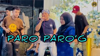 PARO PARO’GPANGALAY [upl. by Pack]