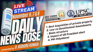 🎥 LIVE  Weekend DND November 6 7 amp 8th Current Events  UPSC  Mr DKishore Kumar [upl. by Zebulen]