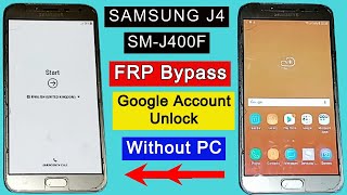 Samsung J4 FRP Bypass 2022 SMJ400F FRP Lock Remove  Google Account Unlock Without PC Android 10 [upl. by Levram]