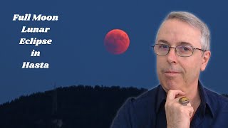 Full Moon Lunar Eclipse in Hasta March 24th25th [upl. by Gross]