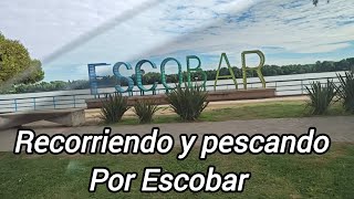 NOS FUIMOS A PASAR EL DIA EN ESCOBAR EXPLORAMOS RECORRIMOS Y PESCAMOS EN VARIOS LUGARES [upl. by Zaragoza]