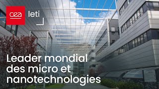 CEALeti  Le leader mondial des micro et nanotechnologies [upl. by Michal]