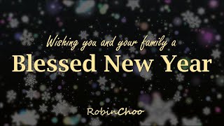 Blessed New Year  Robin Choo Official Lyrics Video GOD BLESS [upl. by Kyriako]