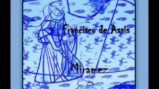 Francisco de Assis – Miramez – Áudio livro – Cap 10 [upl. by Nimajnab486]