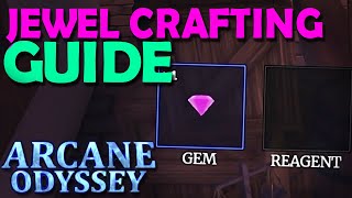 💎The FULL JewelCrafting Guide  Arcane Odyssey [upl. by Nat]