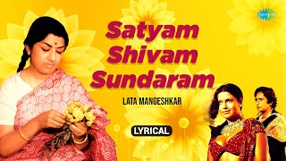 Satyam Shivam Sundaram  Lyrical  Shashi Kapoor  Zeenat Aman  Lata Mangeshkar  Old Hindi Song [upl. by Ardua]