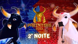 FESTIVAL DE PARINTINS 2023  2° NOITE [upl. by Nosredneh582]