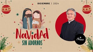 DOMINGO 08 DE DICIEMBRE  NAVIDAD NO ES UN TIEMPO DE SOLEDAD  PR LUIS WONG [upl. by Belita]