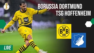 Borussia Dortmund  TSG Hoffenheim  2 Hauptrunde DFB POKAL LIVE [upl. by Attenahs]