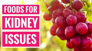 6 of the Best Foods for People With Kidney Problems [upl. by Harikahs]