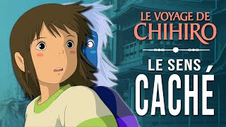 Le SENS CACHÉ du VOYAGE DE CHIHIRO [upl. by Naehgem]