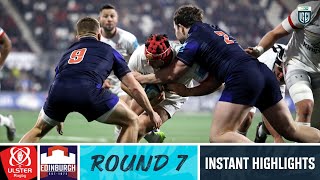 Ulster v Edinburgh  Instant Highlights  Round 7  URC 202324 [upl. by Welcome]