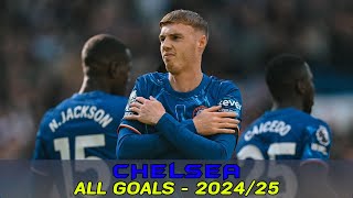 Chelsea  All Goals 202425 [upl. by Laenahtan]