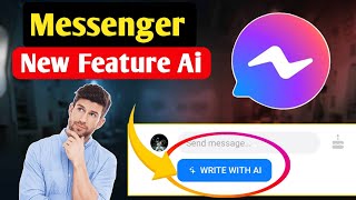 MESSENGER quot Messenger new feature ai messenger new update 2024 [upl. by Nollat184]