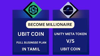 UBIT Coin Full Business Plan  Unity Meta Token  Tamil [upl. by Nylkoorb298]