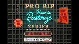 How to Rasterize in ProRIP Part 1  Overview [upl. by Anitsyrhk]