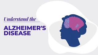 Understand the Alzheimers Disease [upl. by Kerin]