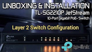 TpLink TLSG2210p Switch VLAN Configurations  TPLink TLSG2210p [upl. by Eenert472]