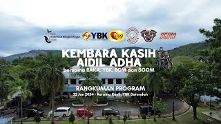 Program Kembara Kasih Aidil Adha 2024  Rangkuman [upl. by Pearle]