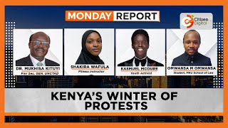 Monday Report  Kenyas Winter of Protest [upl. by Rez]