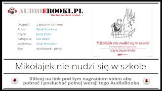 MIKOŁAJEK NIE NUDZI SIĘ W SZKOLE  AUDIOBOOK MP3  książka audio dla dzieci [upl. by Odraner]