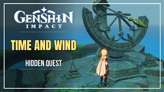 quotTIME AND WINDquot Hidden Quest Guide  Mondstadt World Quest [upl. by Akamahs]