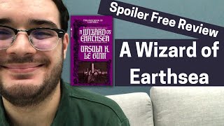 A Wizard of Earthsea by Ursula K Le Guin  Spoiler Free Review [upl. by Charlean790]