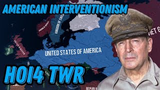 AMERICAN INTERVENTIONISM  HOI4 THOUSAND WEEK REICH [upl. by Lovash]