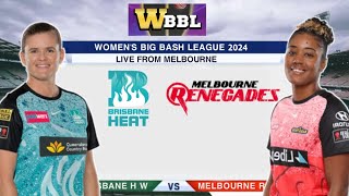 Live Brisbane Heat Women vs Melbourne Renegades Women T20  BRHW vs MLRW Live WBBL Match 2024 [upl. by Naugal]