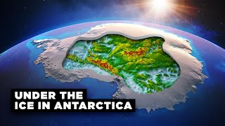 Whats Hidden Under the Ice of Antarctica [upl. by Lind]