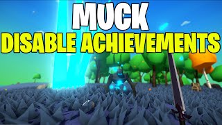 How to Disable Achievements in MUCK [upl. by Sugihara]