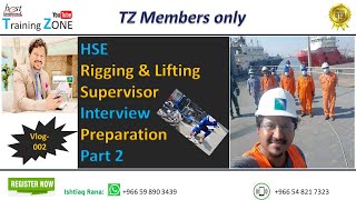 Saudi Aramco HSE Rigging amp Lifting Supervisor Interview Preparation Marine Industry Part 2 [upl. by Chapa]