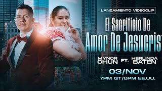 🎼 Mynor Chun Ft El Sacrificio De Amor De Jesucristo Ft Herlinda Baten 🇬🇹🇺🇸 [upl. by Yawnoc101]