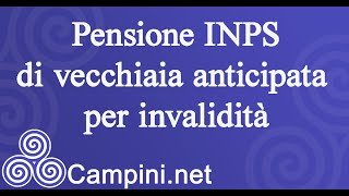 Pensione INPS di vecchiaia anticipata per invalidità 80 ✅ [upl. by Yntirb267]