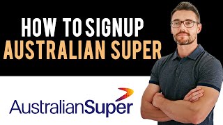 ✅ How to CreateOpen Australian Super Account Full Guide [upl. by Steele]