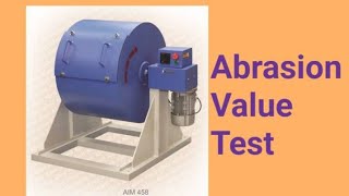 Abrasion Value Test [upl. by Enirhtak]